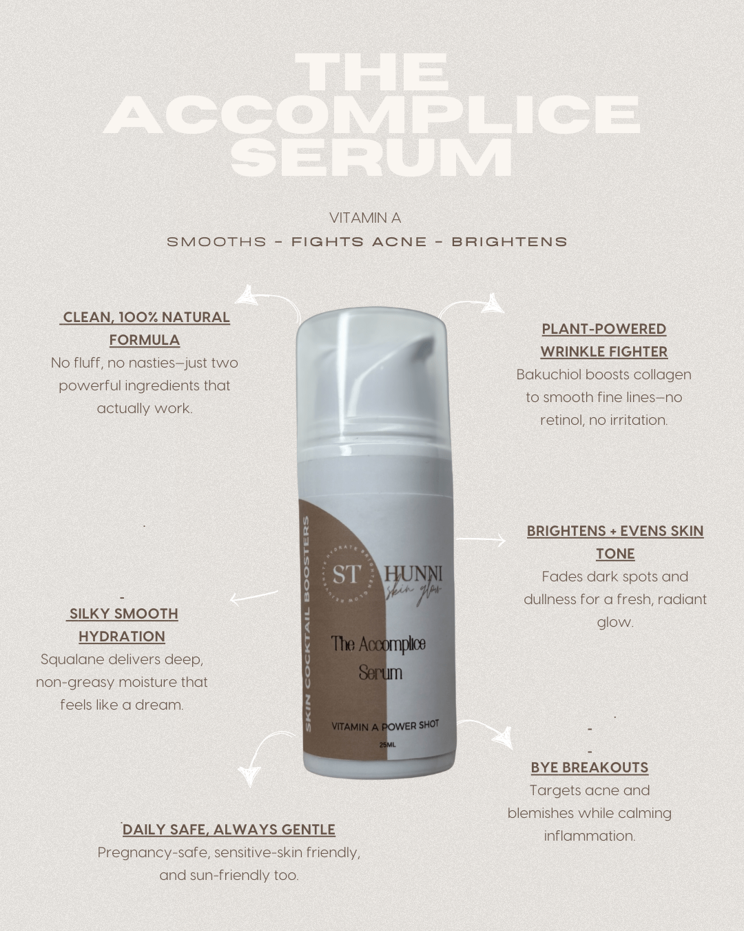 The Accomplice Serum - Vitamin A Skin Booster - ST HUNNI SKIN GLOW